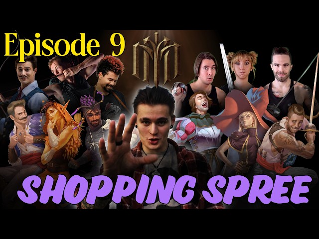 Episode 9: Shopping Spree!