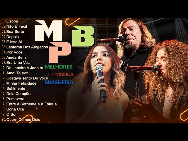 MPB As Melhores - MPB Música Ambiente Para Loja, Comércio, Restaurante - Anavitória, Melim, Tiê #t92