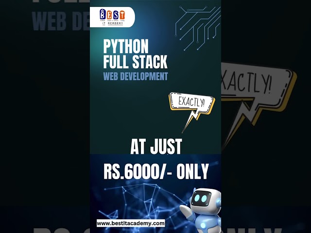 Python Full Stack Course just @6000/- _ BEST IT Academy