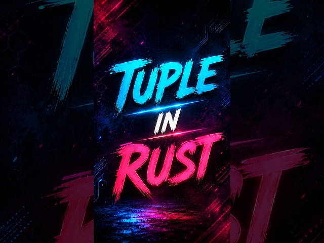tuple in rust | CodeLearning