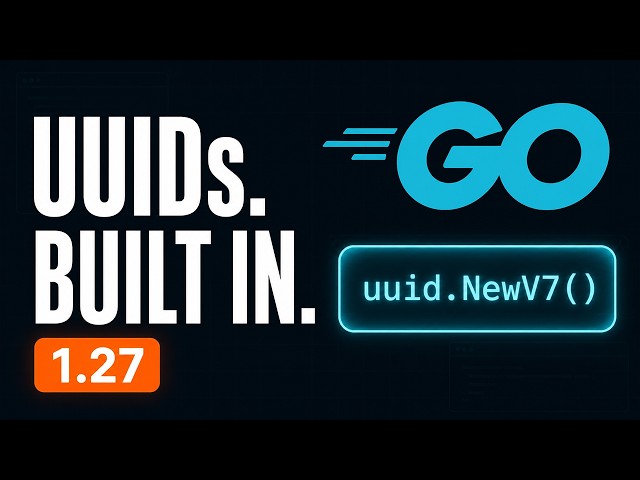 Go 1.27 Added UUIDs to the Standard Library
