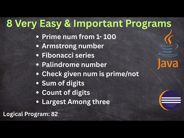 8 Basic Logical Programs Explained | Palindrome, Armstrong, Prime, Fibonacci | Java for Beginners |