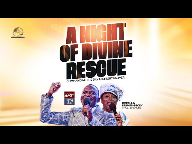 COMMANDING THE DAY MIDNIGHT PRAYER || A NIGHT OF DIVINE RESCUE 15 ||-12-2025