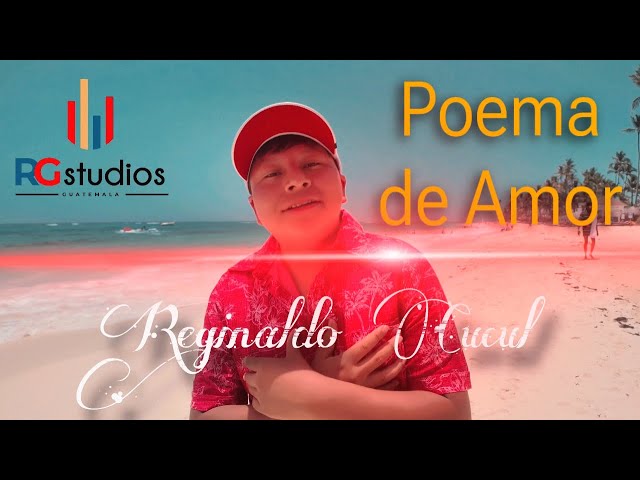 Poema de amor / Reginaldo Cucul, desde República Dominicana 😍