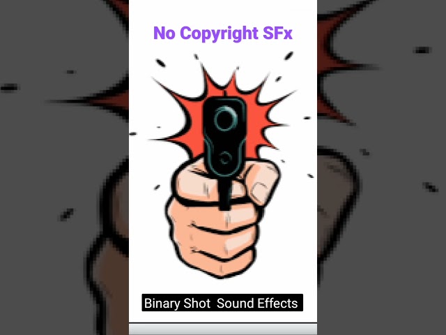 Binary Shots | Toy Gun Shot SFx | No Copyright SFx | Free Sound Effects