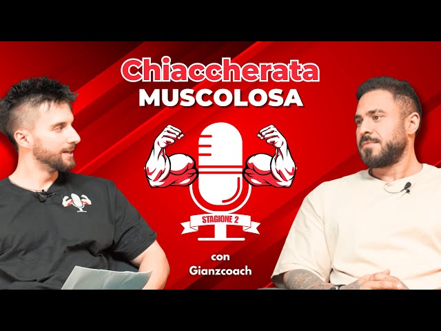 A MUSCULAR CHAT with Gianzcoach