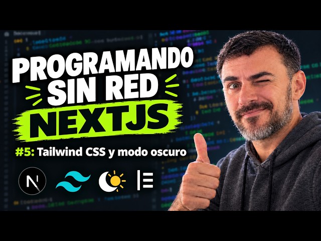 NextJs #5 - Tailwind CSS: login, botones y sidebar con modo oscuro | Programando sin red