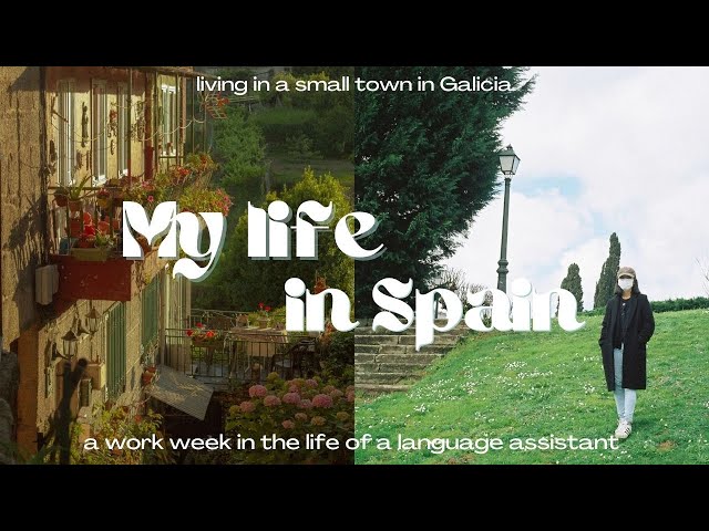 Life as a language assistant in Galicia, Spain