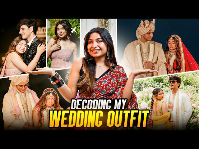 Decoding my Wedding Outfits😍❤️ *BTS* *Budget*