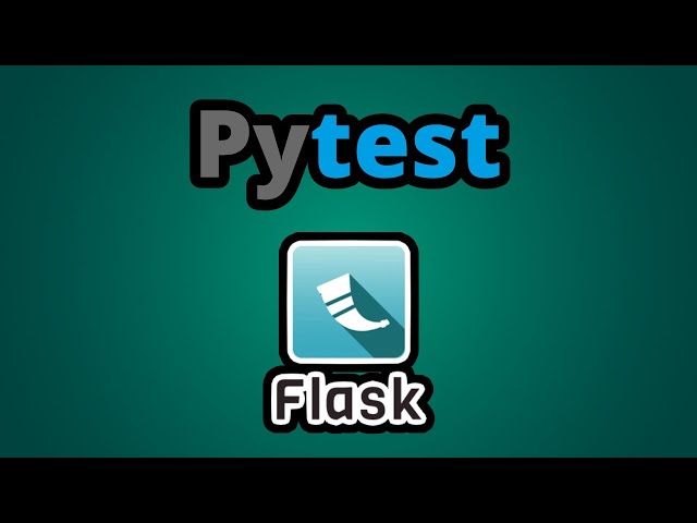 Learn how to use Pytest with Flask 🌐🧲