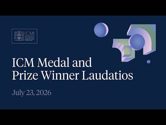 International Congress of Mathematicians: Medal and Prize Winners Laudatios