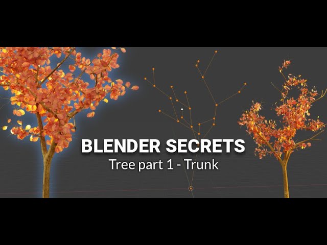 Blender Secrets - Tree Part 1 (Trunk)