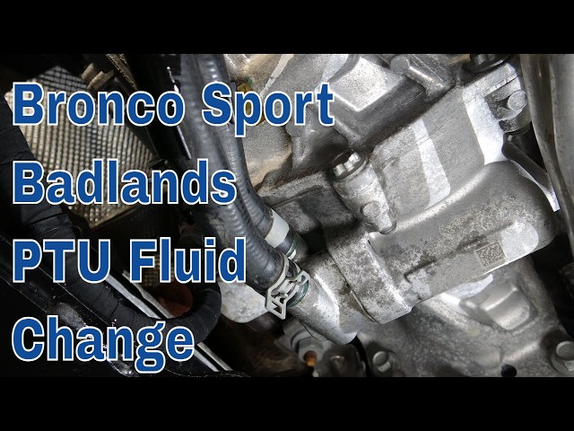 Cómo cambiar el fluido de la PTU en una Ford Bronco Sport Badlands