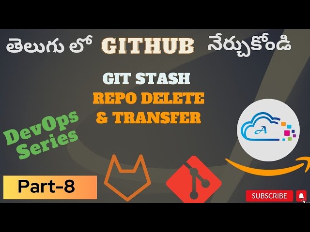 What is Git Stash and other git options - DevOps in Telugu