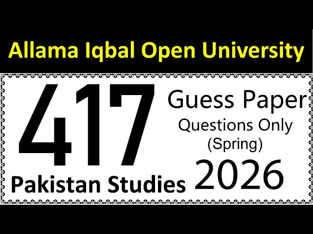 AIOU Code 417 Guess Paper | Spring 2026 | Pakistan Studies | Let's Study AIOU