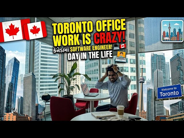 કેનેડામાં Software Engineer ની Real Life! 💻🇨🇦 | Day in the Life Toronto (Canada Gujarati Vlog)