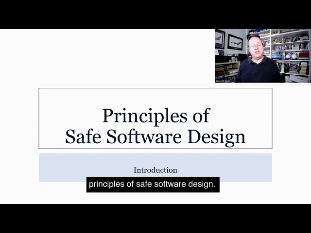 Principles of Safe Software Design (Introduction)