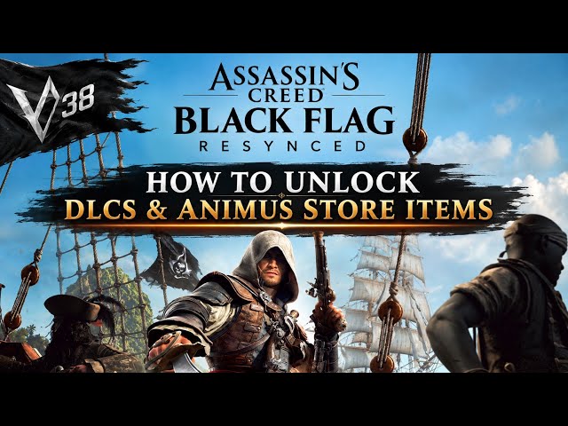 Unlock ALL DLCs & Animus Store Items in AC4 Black Flag Resynced 🏴‍☠️⚔️ | Claim Your Treasure! 🪎🏴