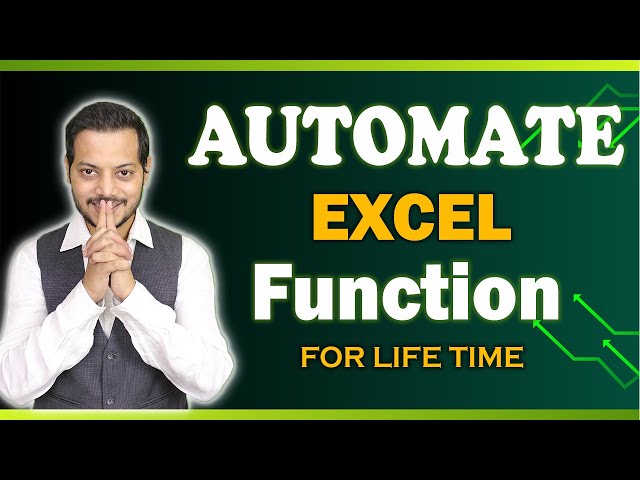 Automate Excel Functions for life time | Automation in function possible now