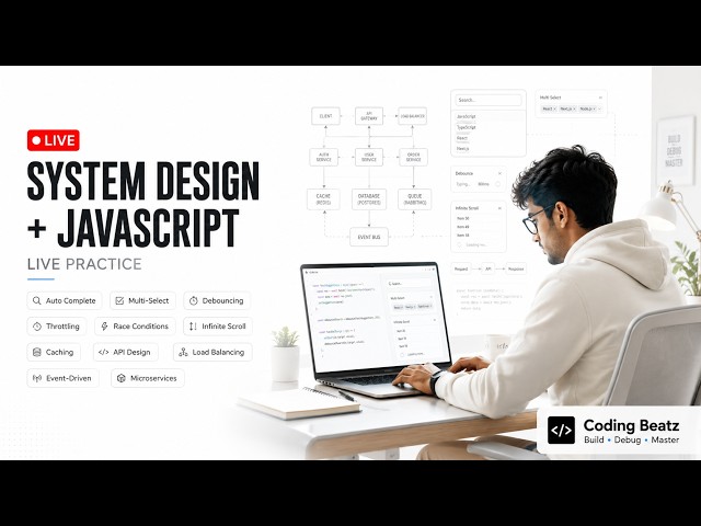 LIVE: JavaScript System Design Practice | Build Real-World Projects Together | Coding Beatz