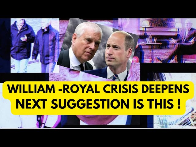 WILLIAM -ROYAL CRISIS DEEPENS HE SUGGESTS THIS #royal #britishroyalfamily #epsteinfiles