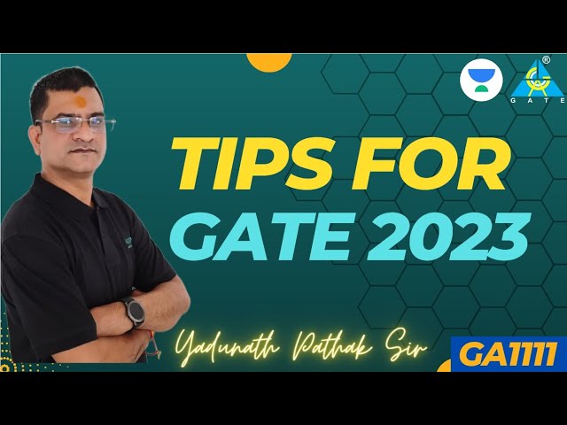 Tips for GATE 2023 || Yadunath Pathak Sir #gatecomputerscience