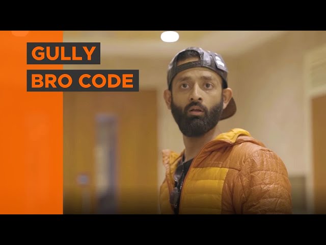 BYN : Gully Bro Code