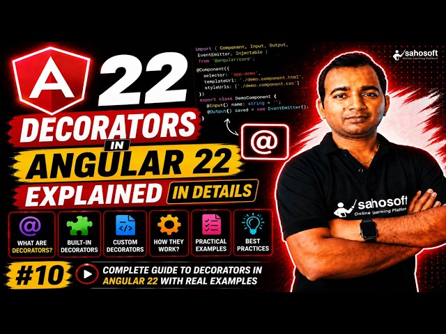 Decorators in Angular 22 Explained in Detail (2026) | Angular 22 Complete Course Series