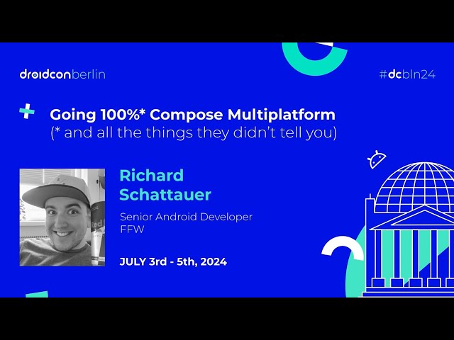 Going 100%* Compose Multiplatform - Richard Schattauer | droidcon Berlin 2024
