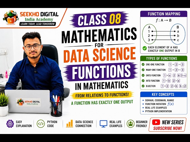 Mathematics for Data Science | Class 08 | Functions in Mathematics | Hindi
