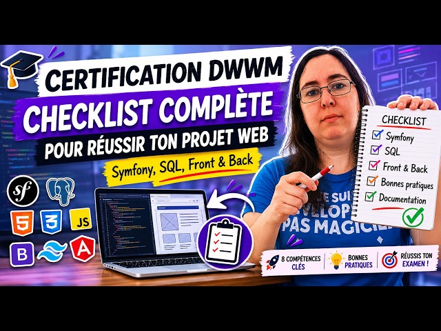 DWWM Certification: A complete checklist for the success of your web project (Symfony, SQL, Front...