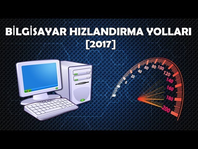 BİLGİSAYAR HIZLANDIRMA   OYUNLARDA FPS ARTTIRMA YOLLARI 2017(SESLİ ANLATIM)