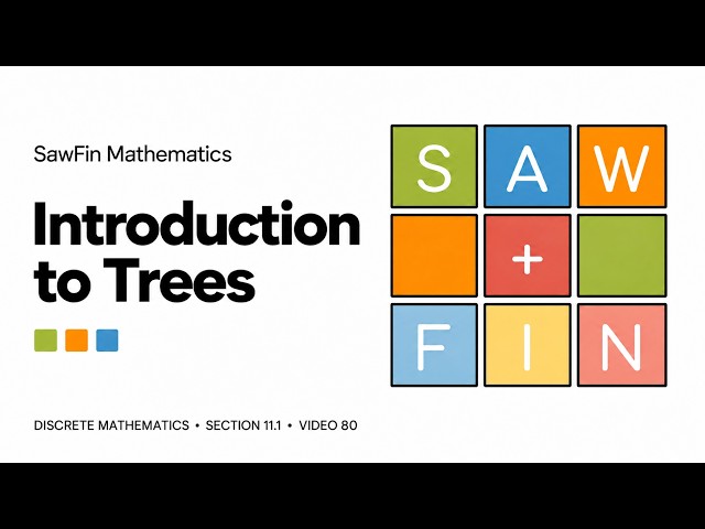 Discrete Math - 11.1.1 Introduction to Trees
