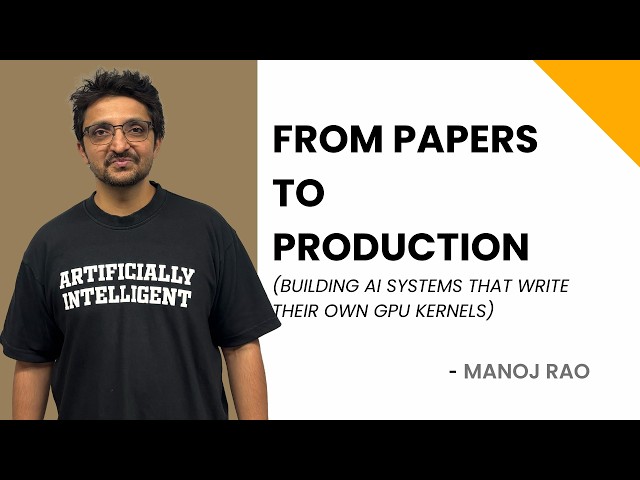 Building AI Systems That Write Their Own GPU Kernels