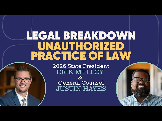 Legal Breakdown: Unauthorized Practice of Law