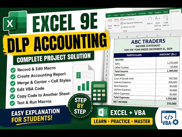 Excel 9E DLP Accounting | Excel_9E_DLP_Accounting  | Step-by-Step Microsoft Excel Tutorial