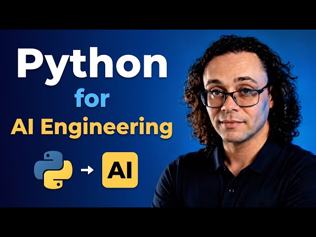 FULL COURSE: What Python Do You Actually Need For AI Engineering?