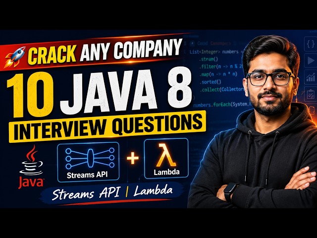 🚀Cracckk Any BIG MNC | Top 10 Java 8 Interview Ques & Ans | Streams API & Lambda Expression - Part-1
