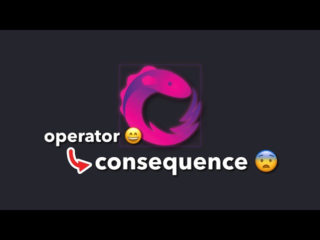 RxJS operators and their dangerous consequences