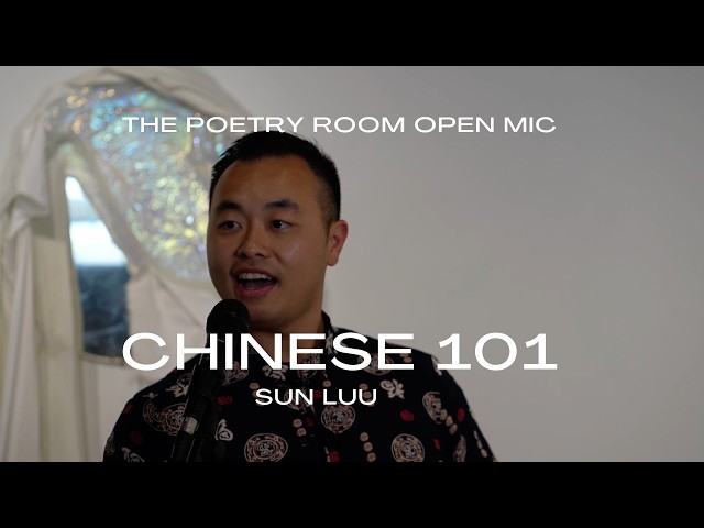 Sun Luu - Chinese 101 #spokenwordpoetry #aapi