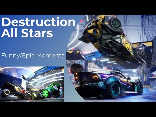 Destruction All Stars Funny/Epic Moments
