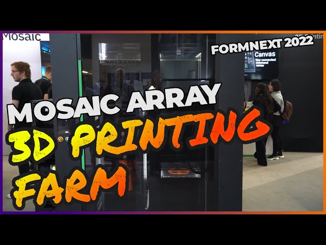 Die Beste 3D-Druck Farm? Mosaic Array