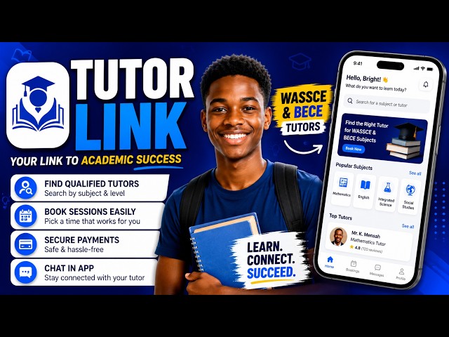 TutorLink | WASSCE & BECE Tutor Booking App Built with Flutter | End Of Sem Project