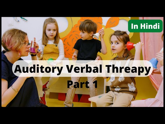Auditory Verbal Therapy (AVT)  | stages | part 1