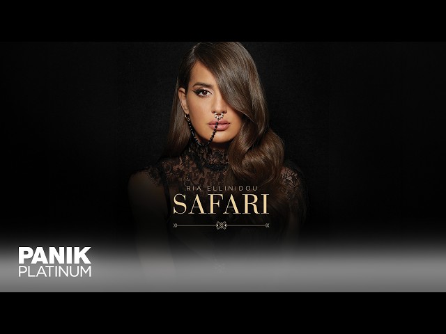 Ρία Ελληνίδου - Safari - Official Music Video