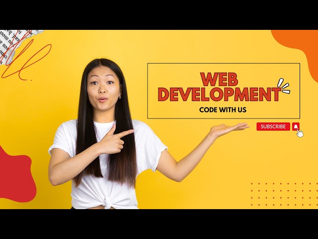 Introduction to web development| code with us