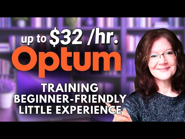 Find Hidden Remote Jobs At Optum: Training + No/Little Experience Work From Home Jobs 2026