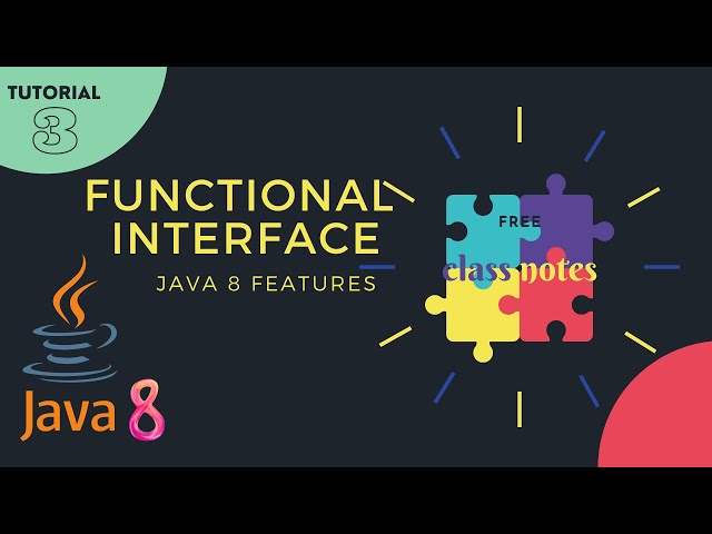 Java 8 Features  - Functional Interface  with Class Notes .🔥