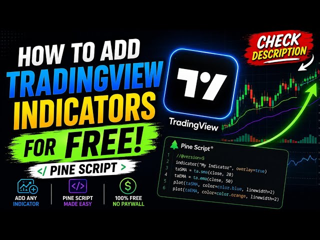🔥 How to Add TradingView Indicators for FREE! | Pine Script — CHECK DESCRIPTION 👇
