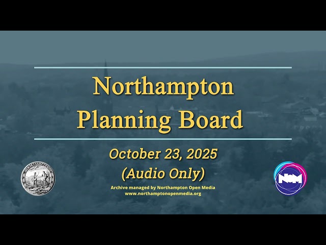 Northampton Planning Board | October 23, 2025